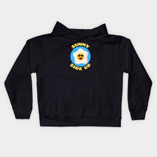 Sunny Side Up | Egg Pun Kids Hoodie